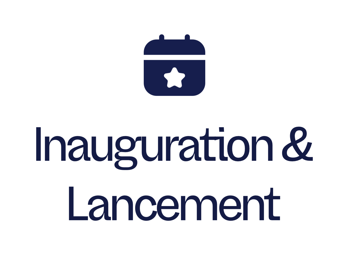 Inaug & Lancement